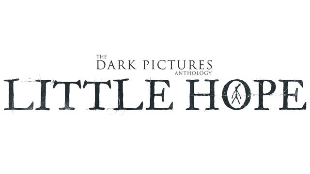 The Dark Pictures Anthology: Little Hope