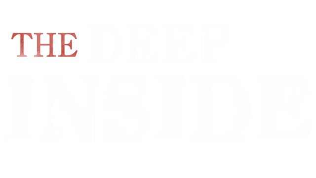Deep Inside