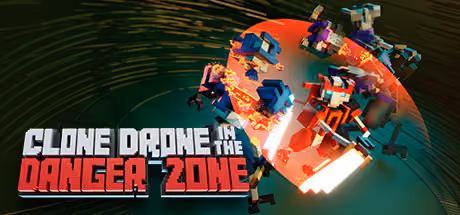 Clone Drone in the Danger Zone