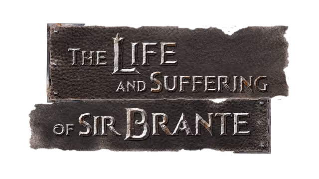 The Life and Suffering of Sir Brante