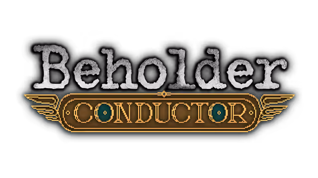 Beholder: Conductor